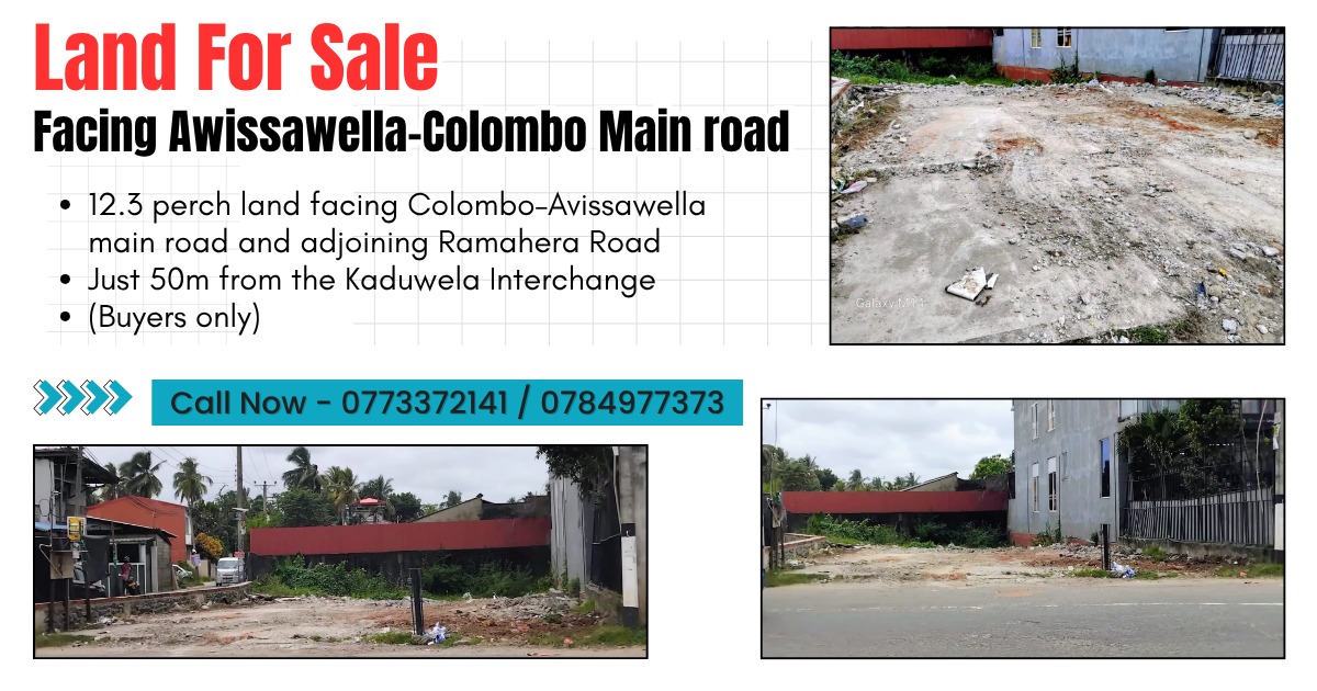 Land for Sale – Facing Colombo-Awissawella Main Road